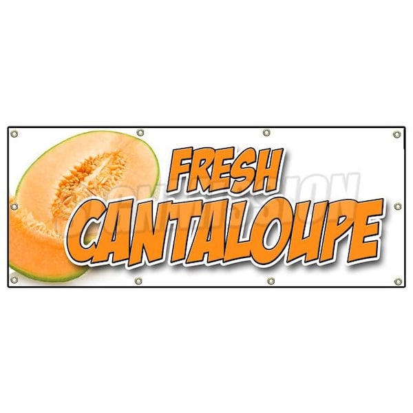 Signmission FRESH CANTALOUPE BANNER SIGN fruit harvest fresh market produce B-96 Fresh Cantaloupe - main